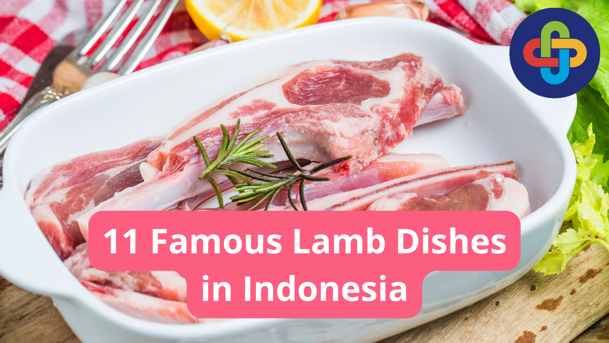  11 Famous Lamb Dishes in Indonesia